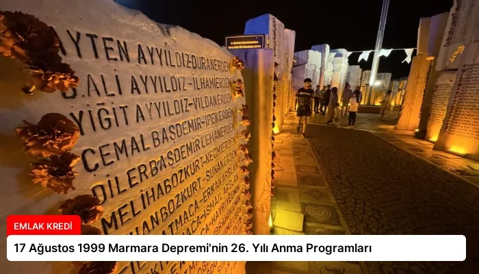 17 Ağustos 1999 Marmara Depremi’nin 26. Yılı Anma Programları