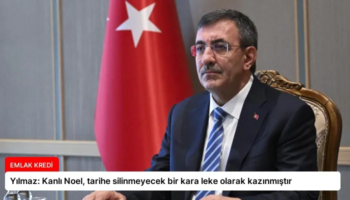 Yılmaz: Kanlı Noel, tarihe silinmeyecek bir kara leke olarak kazınmıştır
