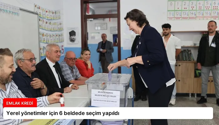 Yerel yönetimler için 6 beldede seçim yapıldı